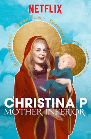 Christina P: Mother Inferior's poster