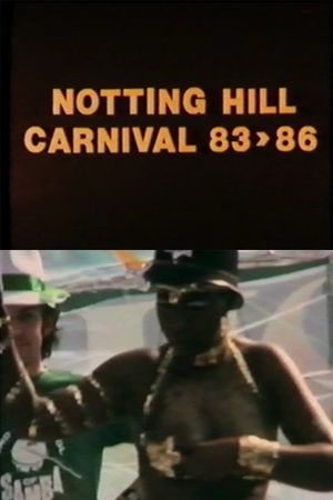 Notting Hill Carnival, 83-86's poster