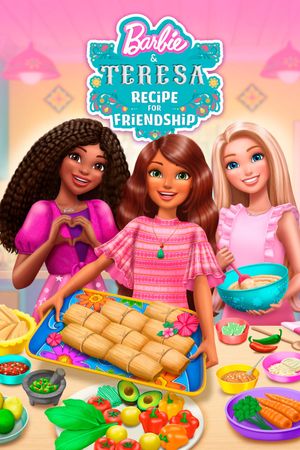 Barbie and Teresa: Recipe for Friendship's poster