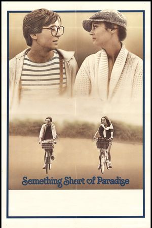Something Short of Paradise's poster