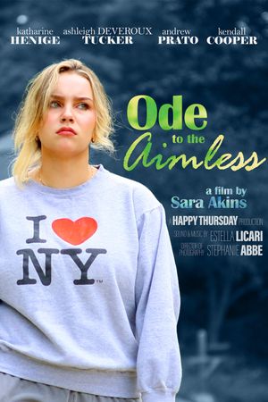 Ode to the Aimless's poster