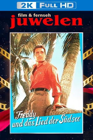 Freddy und das Lied der Südsee's poster
