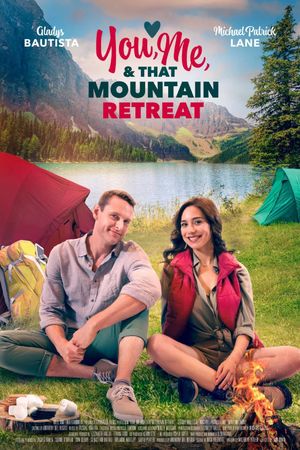 You, Me, and that Mountain Retreat's poster image