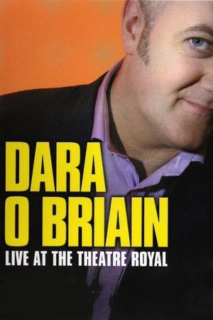 Dara Ó Briain: Live at the Theatre Royal's poster