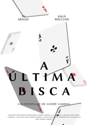 A Última Bisca's poster