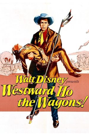 Westward Ho, the Wagons!'s poster