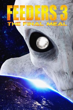 Feeders 3: The Final Meal's poster