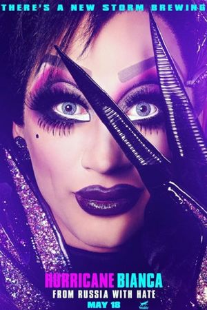 Hurricane Bianca: From Russia with Hate's poster