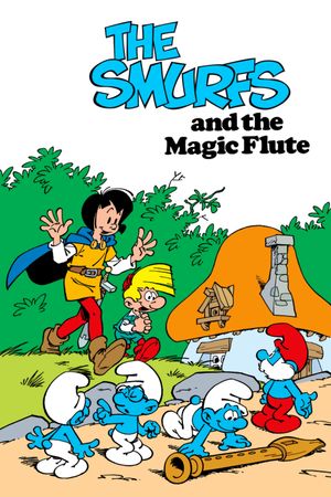 The Smurfs and the Magic Flute's poster