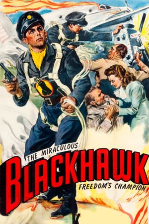 Blackhawk: Fearless Champion of Freedom's poster