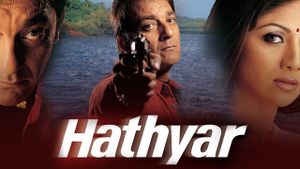Hathyar's poster
