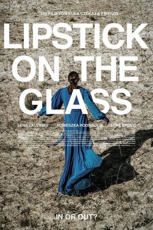 Lipstick on the Glass's poster