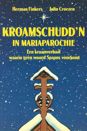 Kroamschudd'n in Mariaparochie's poster