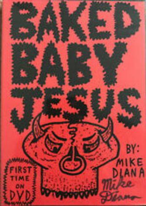 Baked Baby Jesus's poster