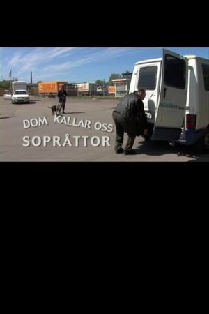 Dom kallar oss sopråttor's poster