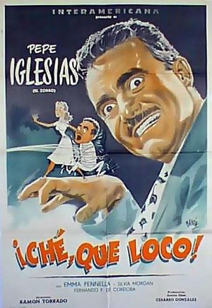 ¡Che, qué loco!'s poster