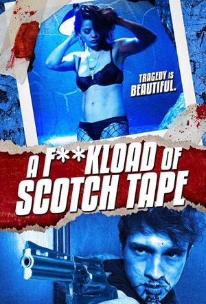 A F**kload of Scotch Tape's poster image