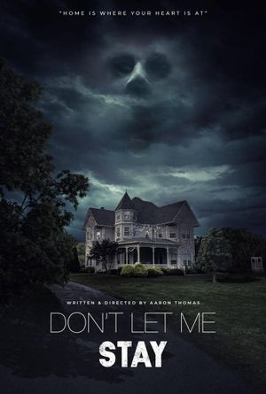 Don't Let Me Stay's poster