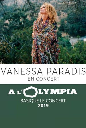 Vanessa Paradis à l'Olympia - Basique, le concert's poster