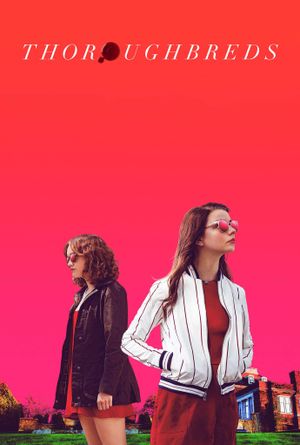 Thoroughbreds's poster