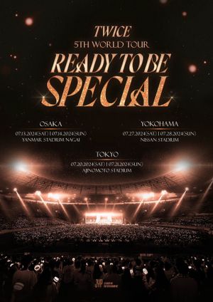 TWICE 5TH WORLD TOUR 'READY TO BE' in JAPAN SPECIAL's poster