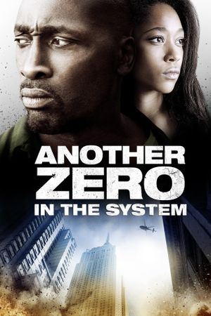 Zero in the System's poster