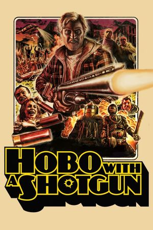 Hobo with a Shotgun's poster