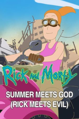 Rick and Morty: Summer Meets God (Rick Meets Evil)'s poster