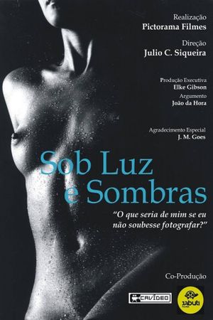 Sob Luz e Sombras's poster