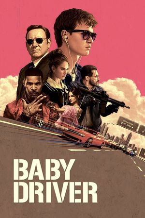 Baby Driver's poster
