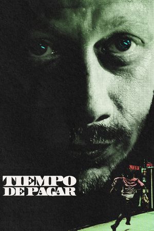 Tiempo de Pagar's poster