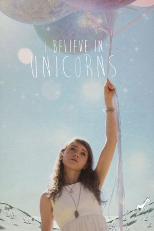 I Believe in Unicorns's poster