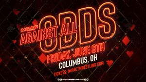 IMPACT Wrestling: Against All Odds 2023's poster