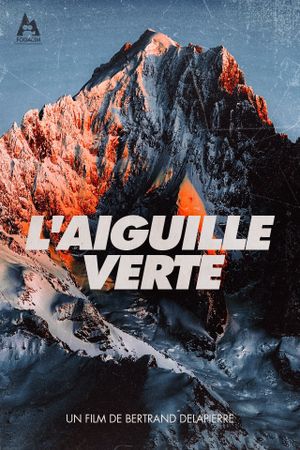 L'Aiguille Verte's poster