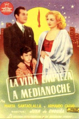 La vida empieza a medianoche's poster