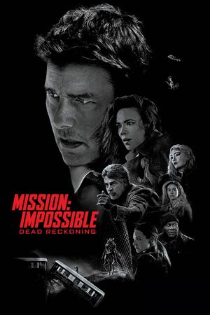 Mission: Impossible - Dead Reckoning Part One's poster