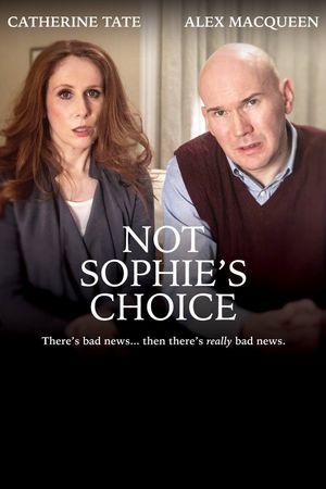 Not Sophie's Choice's poster