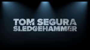 Tom Segura: Sledgehammer's poster