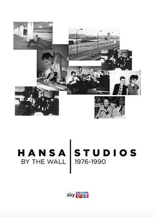 Hansa Studios: By the Wall 1976-90's poster