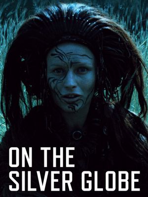 On the Silver Globe's poster