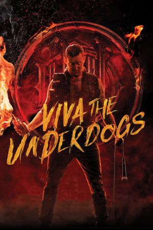 Viva the Underdogs's poster