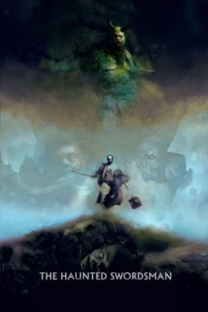The Haunted Swordsman's poster