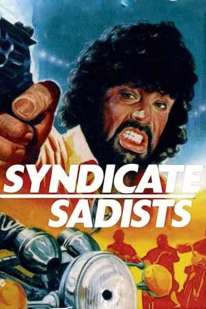 Syndicate Sadists's poster