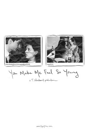 You Make Me Feel So Young's poster