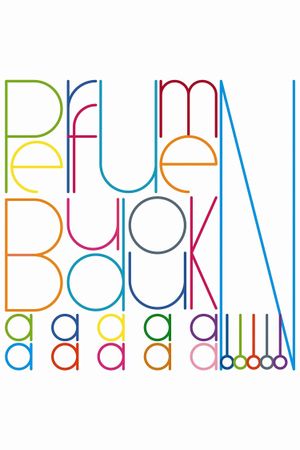 Perfume "Budoukaaaaaaaaaan!!!!!"'s poster