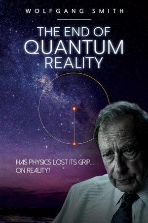 The End of Quantum Reality's poster