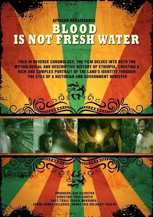 Blood Is Not Fresh Water's poster