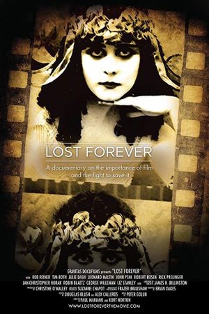 Lost Forever: The Art of Film Preservation's poster