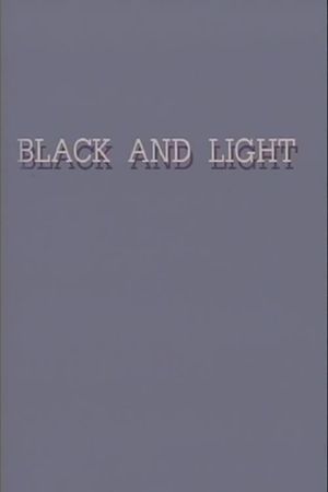 Black and Light's poster