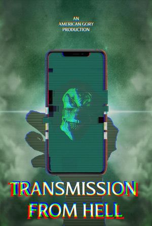 Transmission from Hell's poster image